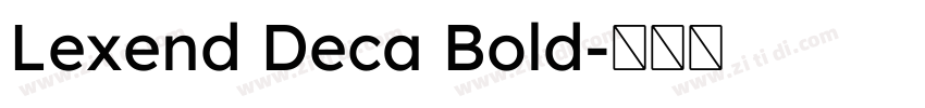 Lexend Deca Bold字体转换